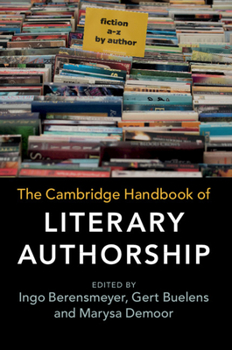 Paperback The Cambridge Handbook of Literary Authorship Book