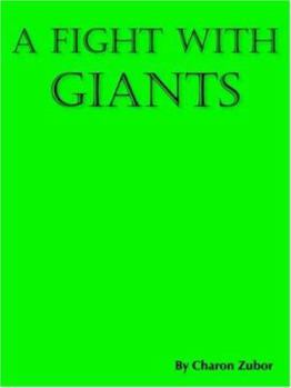 Paperback A Fight With Giants Book