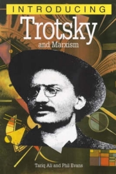 Paperback Introducing Trotsky and Marxism (Graphic Guides) Book