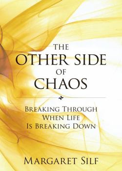 Paperback The Other Side of Chaos: Breaking Through When Life Is Breaking Down Book