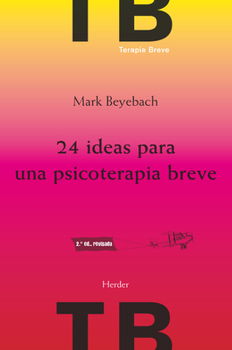 Paperback 24 Ideas Para Una Psicoterapia Breve [Spanish] Book