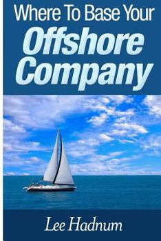 Paperback Where To Base Your Offshore Company Book