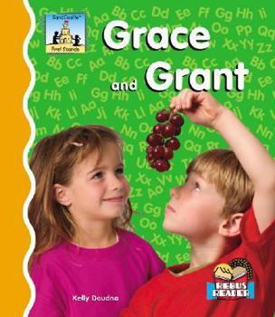 Grace and Grant - Book  of the First Sounds