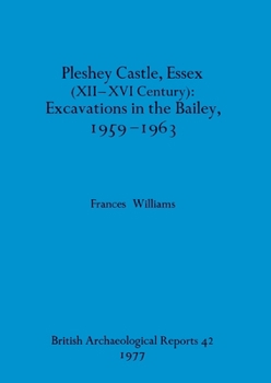 Paperback Pleshey Castle, Essex (XII-XVI century) Book