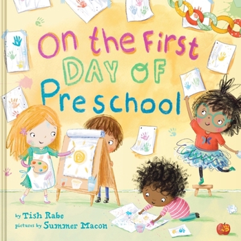 Hardcover On the First Day of Preschool Book