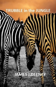 Paperback Trubble in the Jungle: an allegory Book
