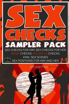 Sex Checks Sampler Pack: Sex Checks for Him, Sex Checks for Her, Bdsm Checks, Role-Play Checks, Kink, Sex Scenes, Sex Positions for Him and Her