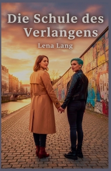 Paperback Die Schule des Verlangens [German] Book