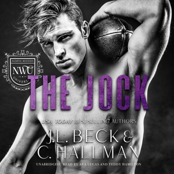 The Jock - Book #6 of the North Woods University