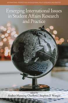 Paperback Emerging International Issues in Student Affairs Research and Practice Book