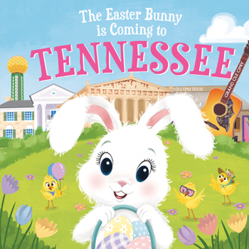 Hardcover The Easter Bunny Is Coming to Tennessee Book