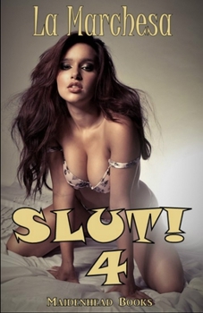 Paperback Slut! 4 Book