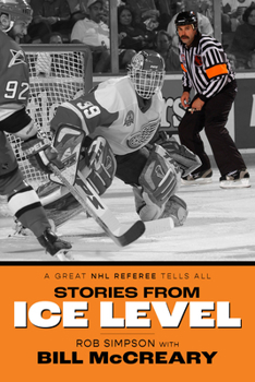 Paperback Stories from Ice Level: A Great NHL Referee Tells All Book