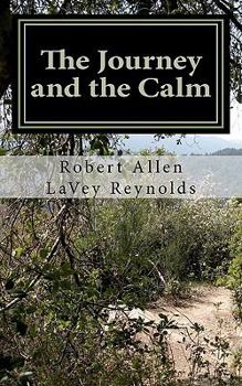 Paperback The Journey and the Calm Book