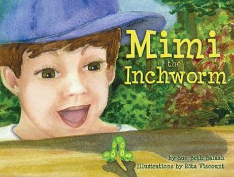 Paperback Mimi the Inchworm Book
