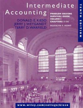 Paperback Intermediate Accounting, Volume 1, Chapters 1-14, Problem Solving Survival Guide, 10th Edition Book