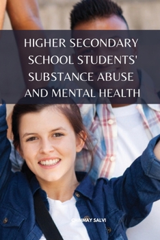 Paperback School Students' Substance Abuse and Mental Health Book