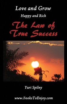 Paperback Love and Grow Happy and Rich Book