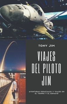 Paperback Viajes del piloto Jim [Spanish] Book