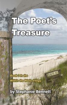 Paperback The Poet's Treasure: Book 3 of the Within the Walls trilogy Book