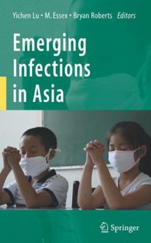 Hardcover Emerging Infections in Asia Book