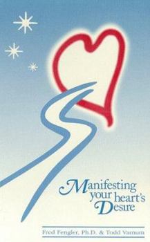 Paperback Manifesting Your Heart's Desire Book