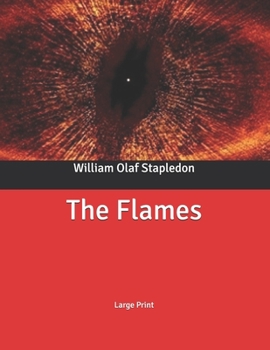 The Flames: Large Print
