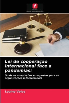 Paperback Lei de cooperação internacional face a pandemias [Portuguese] Book