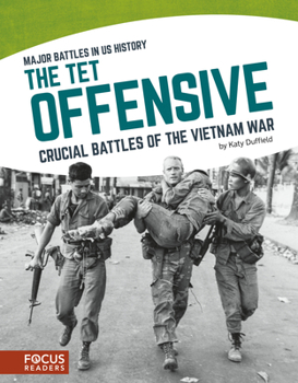 Library Binding The TET Offensive: Crucial Battles of the Vietnam War Book