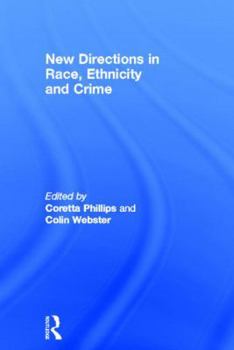 Hardcover New Directions in Race, Ethnicity and Crime Book