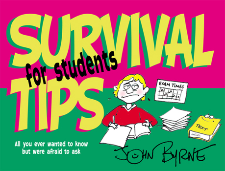 Paperback Survival Tips for Students Book