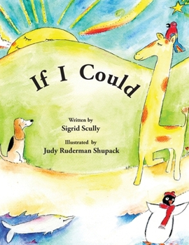 Paperback If I Could Book