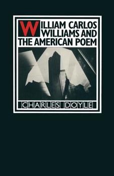Paperback William Carlos Williams and the American Poem Book