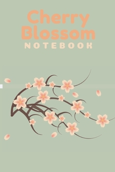 Paperback Cherry Blossom Notebook: Cherry Blossom gifts for women - Lined notebook/journal/logbook Book