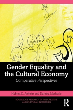 Paperback Gender Equality and the Cultural Economy: Comparative Perspectives Book