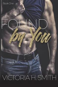 Found by You - Book #1 of the Found by You