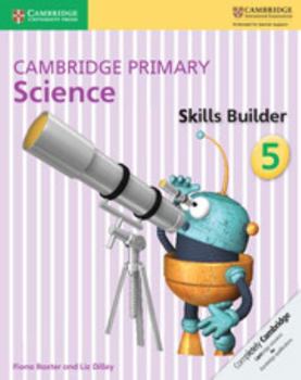 Paperback Cambridge Primary Science Skills Builder 5 Book