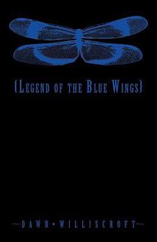 Paperback Legend of the Blue Wings Book