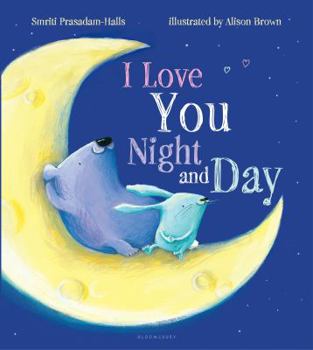 Hardcover I Love You Night and Day Book