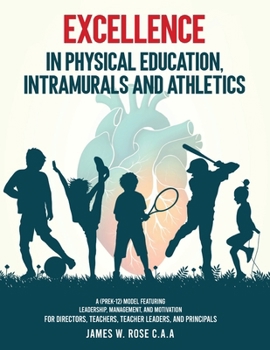 Paperback Excellence in Physical Education, Intramurals, and Athletics Book