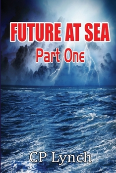 Paperback Future at Sea: Part One Book