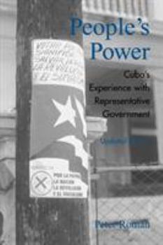 Paperback People's Power: Cuba's Experience with Representative Government Book
