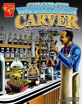Library Binding George Washington Carver: Ingenious Inventor Book