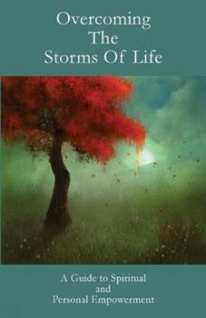 Paperback Overcoming The Storms Of Life Book