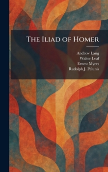 Hardcover The Iliad of Homer Book