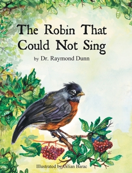 Hardcover The Robin That Could Not Sing Book