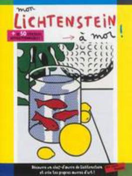 Paperback MON LICHTENSTEIN A MOI ! [French] Book