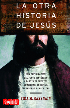 Paperback La Otra Historia de Jesús [Spanish] Book