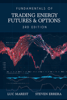 Hardcover Fundamentals of Trading Energy Futures & Options Book