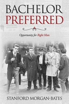 Paperback Bachelor Preferred: Opportunity for Right Man Book